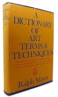 A Dictionary of Art terms and Techniques 0815203713 Book Cover