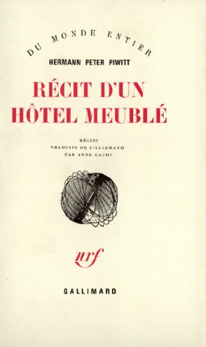 Preisvergleich Produktbild Récit d'un hôtel meublé