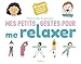 Mes petits gestes pour me relaxer