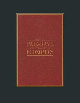 Paperback The New Palgrave: A Dictionary of Economics Book