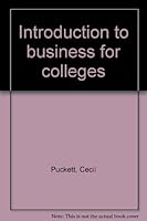 Introduction to business for colleges B0007DO29K Book Cover