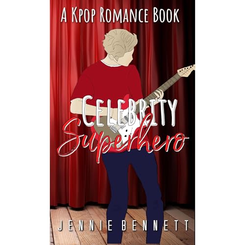 Celebrity Superhero by Jennie Bennett episode artwork