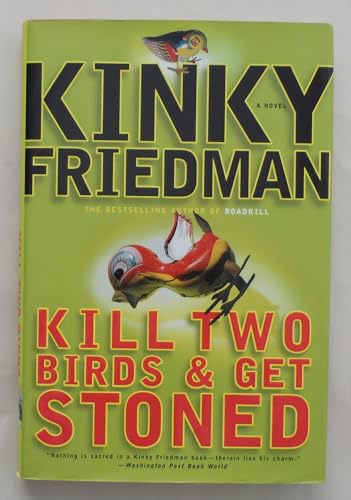 Kill Two Birds & Get Stoned