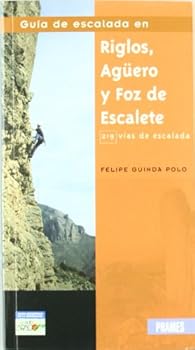 Guia De Escalada En Riglos, Aguero y Foz De Escalete