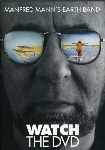 Manfred Mann's Earth Band: Watch The DVD