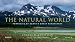 The Natural World: Portraits of Earth's Great Ecosystems