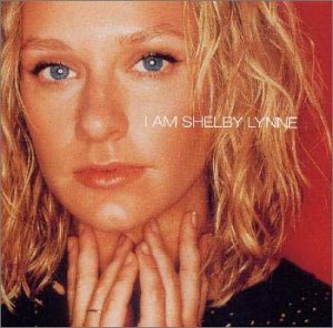 I Am Shelby Lynne