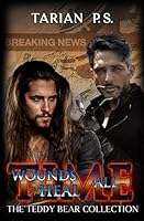 TIME: Wounds All Heal 1979932573 Book Cover