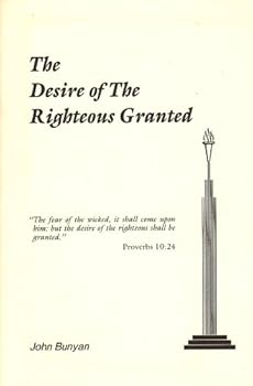 Paperback The desire of the righteous granted Book