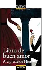 Libro de buen amor (CLÁSICOS - Clásicos a Medida)