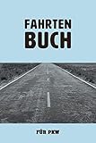 pkwal sitten  Fahrtenbuch für PKW: zum Aufzeichnen von gewerblichen und privaten Autofahrten