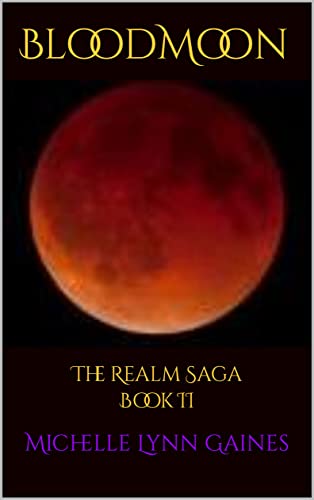 BloodMoon: The Realm Saga Book II (English Edition)