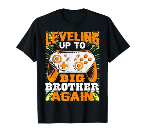 Cadeaux de jeu Funny Leveling Up to Big Brother Again T-Shirt