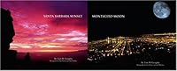 Santa Barbara Sunset: Montecito Moon 097596030X Book Cover