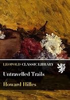 Untravelled Trails B01BLQ566E Book Cover