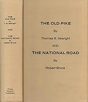 The Old Pike and the National Road B07FGG142M Book Cover