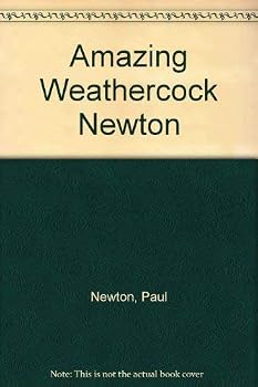 Amazing Weathercock Newton