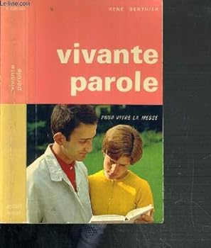 Paperback VIVANTE PAROLE - POUR VIVRE LA MESSE Book