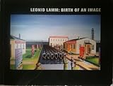 Leonid Lamm: Birth of an image
