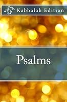 Psalms: Kabbalah Edition 1719429545 Book Cover