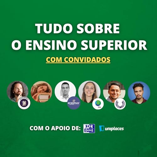 #212 - TUDO SOBRE ENSINO SUPERIOR 2025 com Convidados Especiais