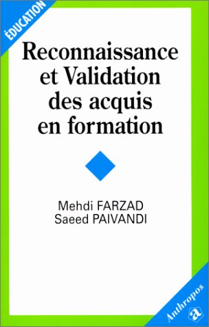 voir fiche du jeu Reconnaissance et validation des acquis en formation