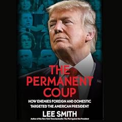 The Permanent Coup Audiolibro Por Lee Smith arte de portada