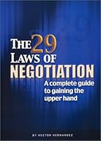 The 29 Laws of Negotiation 0971668701 Book Cover
