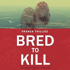 Bred to Kill Audiolibro Por Franck Thilliez arte de portada