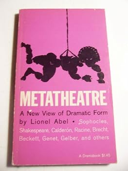 Paperback Metatheatre; a New View of Dramatic Form Book