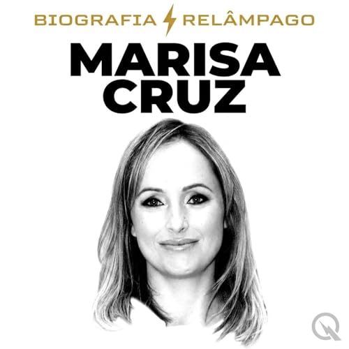 Marisa Cruz - Biografia Rel&acirc;mpago copertina