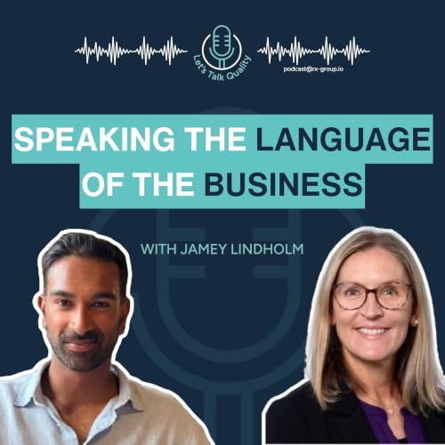 Speaking the Language of the Business, with Jamey Lindholm