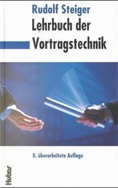 Lehrbuch der Vortragstechnik