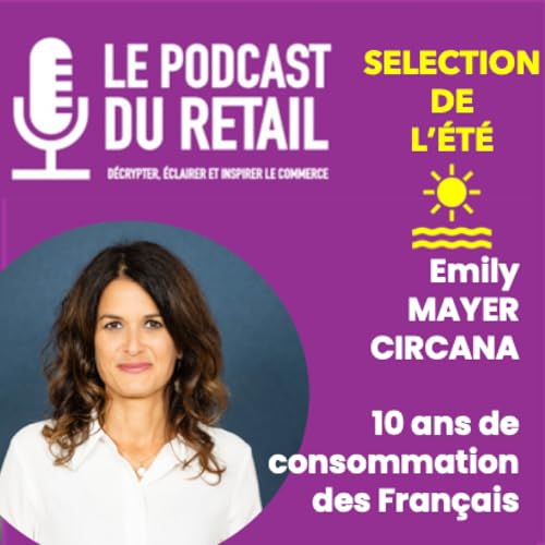 SELECTION DE L'ETE - Emily MAYER CIRCANA - 10 ans de consommation alimentaire des Fran&ccedil;ais