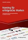 samlandweg bad vilbel  Naming für erfolgreiche Marken: Strategisches Benennungsmarketing in Theorie & Praxis (Haufe Fachbuch)
