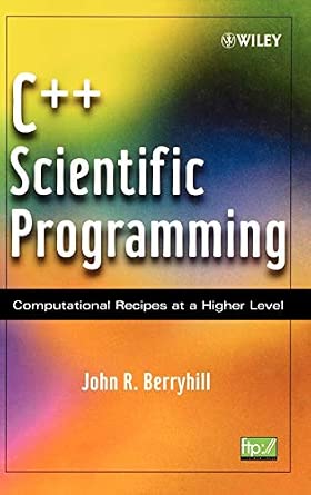 Amazon.com: C++ Scientific Programming : Computational Recipes at a ...