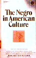 The Negro in American Culture. Based on Materials Left By Alain Locke B000N76B9O Book Cover