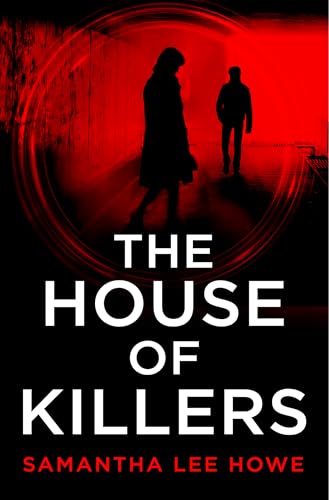 The House of Killers: An absolutely gripping new spy thriller from the USA Today bestseller: Book 1