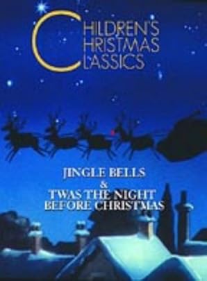 Children S Christmas Classics Twas The Night Before Christmas Jingle Bells Edizione Regno Unito Edizione Regno Unito Children S Christmas Classics Twas The Night Before Christmas Jingle Bells Edizione Regno Unito Edizione Regno Unito