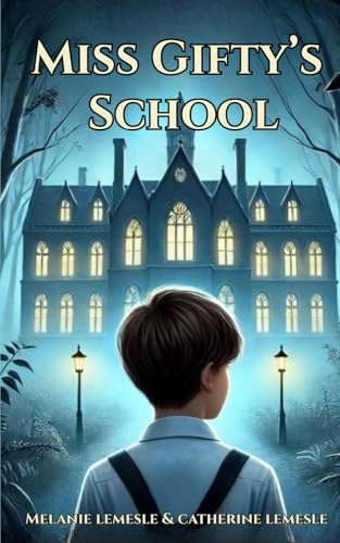 Miss Gifty'S School