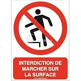 AUA SIGNALETIQUE - - Autocollant Interdiction de Marcher sur la Surface P019-AI - 75x105 mm, Vinyl adhésif