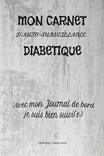 Preisvergleich Produktbild MON CARNET D'AUTO-SURVEILLANCE DIABETIQUE