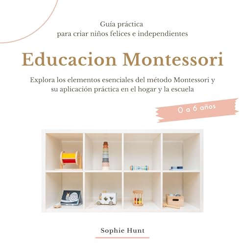 Sophie Hunt's Educaci&amp;oacute;n Montessori [Montessori Education] episode artwork