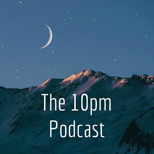 The 10pm Podcast cover art