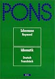 PONS W&Atilde;&para;rterbuch, Idiomatik Deutsch-Franz&Atilde;&para;sisch