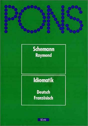 PONS Wörterbuch, Idiomatik Deutsch-Französisch