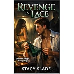 Revenge in Lace Audiobook By Stacy Slade cover art