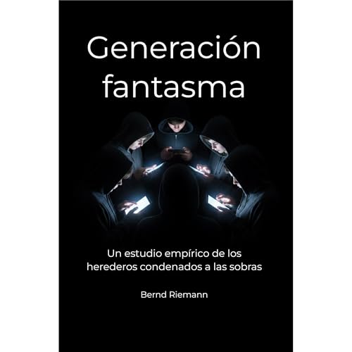 Generaci&oacute;n fantasma Audiolibro Por Bernd Riemann arte de portada