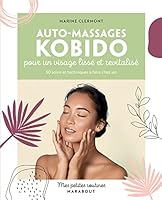 Mes petites routines Auto-massages Kobido: Pour un visage lissé et revitalisé 2501176189 Book Cover