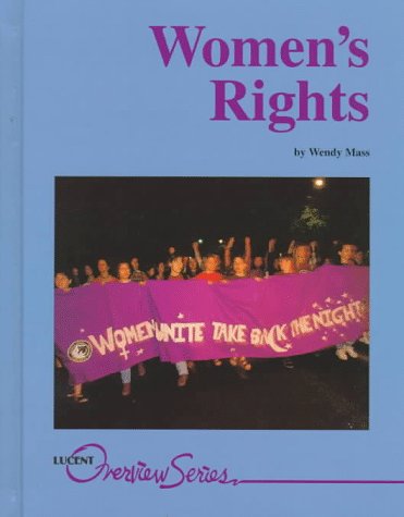 Women's Rights (By: Wendy Mass)